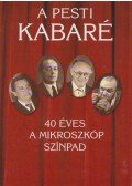 Molnár Gál Péter - A pesti kabaré (Sas József által dedikált)