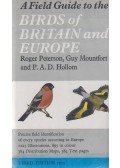 Roger Peterson,Guy Mountfort,P. A. D. Hollom - A Field Guide to the Birds of Britain and Europe