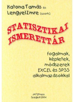 Katona Tamás (szerk.); Lengyel Imre (szerk.) - Statisztikai ismerettár Katona Tamás (szerk.); Lengyel Imre (szerk.) - Statisztikai ismerettár, null 1999 antikvár könyv