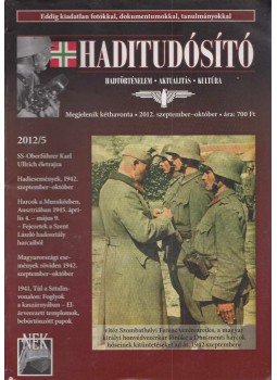 Kosaras Péter Ákos - Haditudósító 2012/5 Kosaras Péter Ákos - Haditudósító 2012/5, Budapest 2012 antikvár könyv