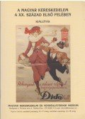 S. Dr. Nagy Anikó - A magyar kereskedelem a XX. század első felében