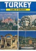 Turhan Can - Turkey: Cradle of Civilization