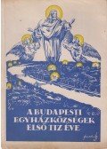 Dr. Mészáros János - A budapesti rk. Egyházközségek első tíz éve