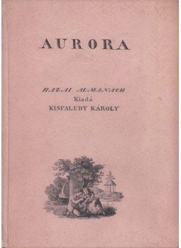 Kenyeres Imre - Aurora Kenyeres Imre - Aurora, Budapest 1938 antikvár könyv