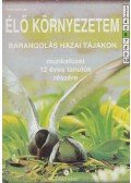 Tompáné Balogh Mária - Élő környezetem 6. munkafüzet