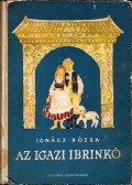 Ignácz Rózsa - Az igazi Ibrinkó