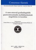 Gömör Béla,Lonovics János,Nemesánszky Elemér,Simon László - A nem szteroid gyulladásgátlók gasztrointesztinális mellékhatásainak megelőzése és kezelése