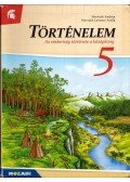 Horváth Andrea,Horváth Levente Attila - Történelem 5.