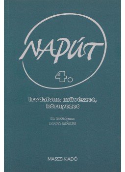 Szondi György - Napút 2000. május Szondi György - Napút 2000. május, Budapest 2000 antikvár könyv