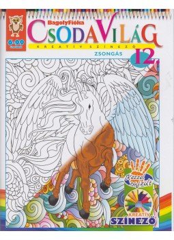 Jánossy Gábor - BagolyFióka - Csodavilág Jánossy Gábor - BagolyFióka - Csodavilág, Budapest 0 antikvár könyv