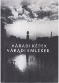 Kohn József - Váradi képek, váradi emlékek