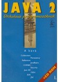 Nyékyné Gaizler Judit,Frohner Ákos,Kozsik Tamás - Java 2 I-III.