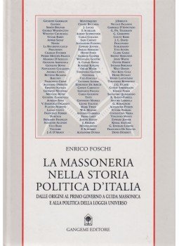 Enrico Foschi - La massoneria nella storia politica d'Italia,  1999 antikvár könyv
