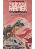 Farmer, Philip José - The Lavalite World