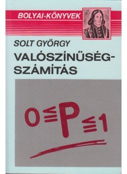 Solt György - Valószínűségszámítás Solt György - Valószínűségszámítás, Szeged 1998 antikvár könyv