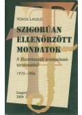 Vörös László - Szigorúan ellenőrzött mondatok (dedikált)