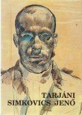 Zsákovics Ferenc - Tarjáni Simkovics Jenő (dedikált)