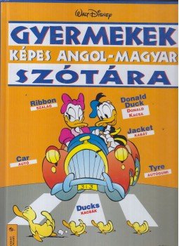  - Gyermekek képes angol szótára, Budapest 1993 antikvár könyv