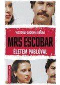 Victoria Eugenia Henao - Mrs. Escobar -Életem Pablóval - dedikált