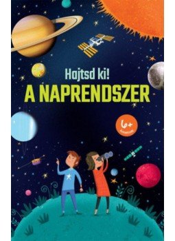  - Hajtsd ki! - A Naprendszer, null 2020 antikvár könyv