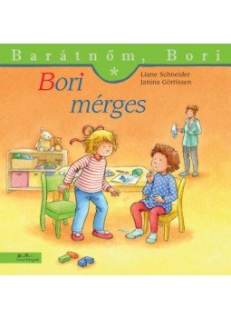 Liane Schneider - Bori mérges - Barátnőm, Bori Liane Schneider - Bori mérges - Barátnőm, Bori, null 2020 antikvár könyv