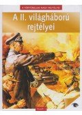 Nádori Attila (szerk.) - A II. világháború rejtélyei