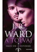 J. R. Ward - A tolvaj - Fekete tőr testvériség
