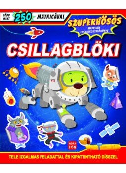 - Csillagblöki - Szuperhősös matricás foglalkoztatókönyv - Csillagblöki - Szuperhősös matricás foglalkoztatókönyv, null 2020 antikvár könyv