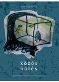 Serestély Zalán - Közös hűlés