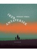 Pénzes Tímea - Ikeranyaversek