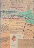 Ferencz Miklósné - Életpályám működési bizonyítványai