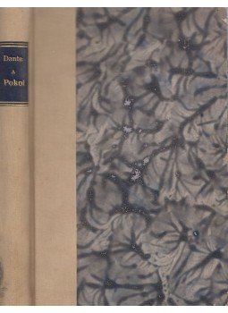 Dante Alighieri - A pokol Dante Alighieri - A pokol, Budapest 1908 antikvár könyv