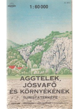  - Aggtelek, Jósvafő és környékének turistatérképe, Budapest 1987 antikvár könyv