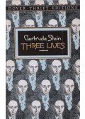Gertrude Stein - Three lives