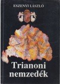 Eszenyi László - Trianoni nemzedék (Dedikált)