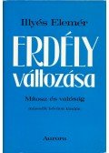 Illyés Elemér - Erdély változása (dedikált)