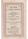 Zádori ev. János - Isten a valódi szeretet