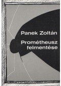 Panek Zoltán - Prométheusz felmentése