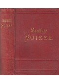 Karl Baedeker - La Suisse