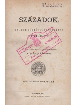 Szilágyi Sándor - Századok 1877. teljes, Budapest 1877 antikvár könyv
