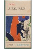 Aymé, Marcel - A faljáró