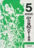 Nádasdy Miklósné (szerk.),Scholtz Józsefné (szerk.) - Ötnyelvű gyomszótár