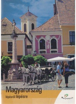 Padányi Ágnes - Magyarország lépésről lépésre Padányi Ágnes - Magyarország lépésről lépésre, Budapest 0 antikvár könyv