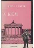 John le Carré - A kém aki a hidegről jött be