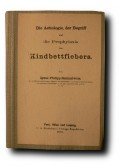 Semmelweis Ignác - Die Aetiologie, der Begriff und die Prophylaxis des Kindbettfiebers. [Miniatűr hasonmás kiadás.]