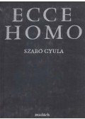 Szabó Gyula - Ecce Homo