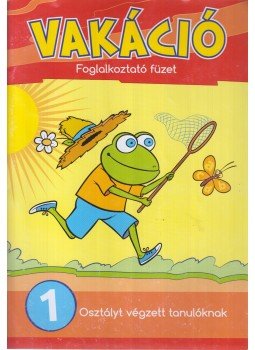 Tan-Spec Tanítói alkotócsoport - Vakáció, Budapest 2016 antikvár könyv