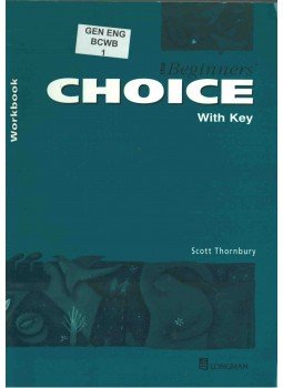 THORNBURY, SCOTT - The Beginners' Choice Workbook With Key THORNBURY, SCOTT - The Beginners' Choice Workbook With Key, 1998 antikvár könyv