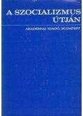 Szabó Bálint - A szocializmus útján