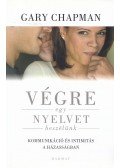 Gary Chapman - Végre egy nyelvet beszélünk